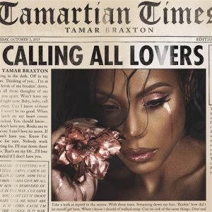 This CD cover image released by Epic Records shows,"Calling All Lovers," the latest release by Tamar Braxton. (Epic Records via AP)