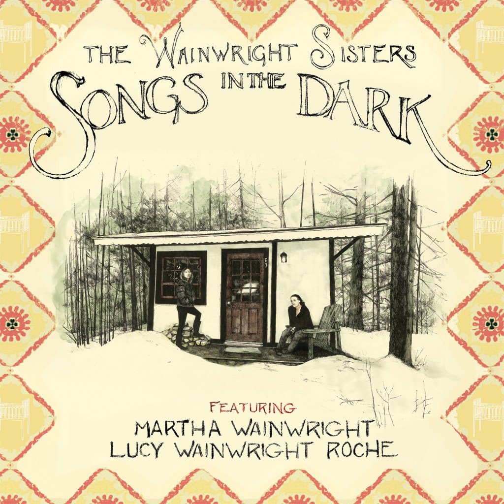 Music Review: Wainwright Sisters keep it in the&nbsp;family