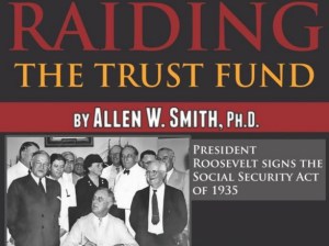 Allen W. Smith, professor of economics emeritus at Eastern Illinois University, is author of “Raiding the Trust Fund: Using Social Security Money to Fund Tax Cuts for the Rich.”