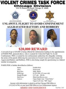 This undated wanted poster dated May 2, 2013 provided by the Violent Crimes Task Force, Chicago Division, shows photos of Paris Poe. Poe is one of six defendants on trial for racketeering and other charges are purported leaders of the widely feared Hobos, a South Side gang that federal prosecutors say murdered, maimed and tortured their way into control of some of Chicago's most lucrative drug markets. Their federal trial begins Wednesday, Sept. 14, 2016 with opening statements in Chicago. (Violent Crimes Task Force, Chicago Division via AP)